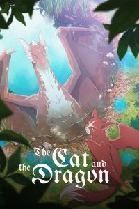The Cat and the Dragon (2026) — TV anime series, 2026