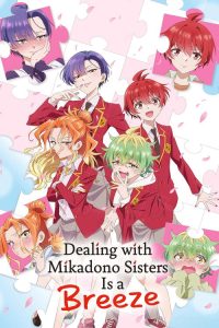 Dealing with Mikadono Sisters Is a Breeze (2025) — TV anime series, 2025