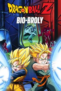 Dragon Ball Z: Bio-Broly (1994) — Movie anime series, 1994