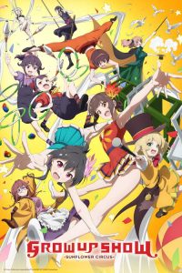 Grow Up Show (TV Series 2026– ) — TV anime series, 2026