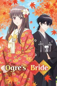 The Ogre’s Bride (TV Series 2026– ) — TV anime series, 2026