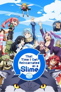 That Time I Got Reincarnated as a Slime (TV Series 2018– ) — TV anime series, 2018